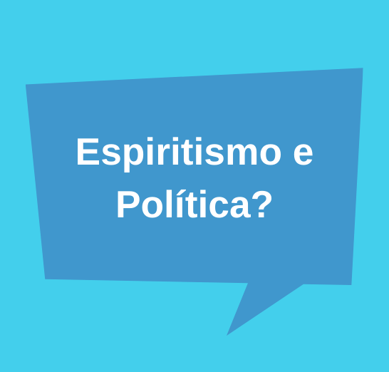 Espiritismo e Política